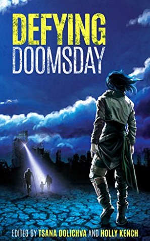 Defying Doomsday: Stories of Fear, Hope and Survival