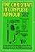 Christian in Complete Armour, Volume 3 by William Gurnall