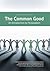 The Common Good: An Introduction to Personalism