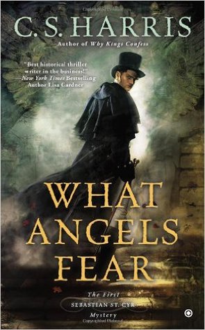 What Angels Fear (Sebastian St. Cyr, #1)