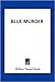 Blue Murder