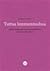 Tuttua lemmentouhua. Johdatus rakkauskertomusten poetiikkaan, historiaan ja filosofiaan
