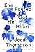 She Poured Out Her Heart by Jean Thompson