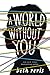 A World Without You