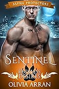 Sentinel: Reckless Desires