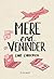 Mere end veninder