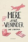 Mere end veninder by Line Lybecker