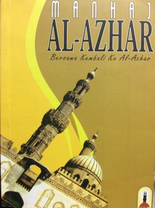 Manhaj Al-Azhar: Bersama Kembali ke Al-Azhar
