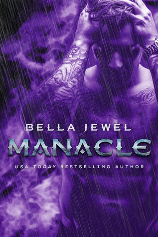 Manacle (MC Sinners Next Generation, #3)