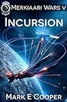 Incursion