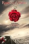 Rose of Anzio - Desire (Volume 3) by Alexa Kang