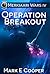 Operation Breakout (Merkiaari Wars, #4)