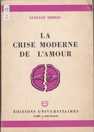 La crise moderne de l'amour