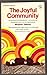 The Joyful Community