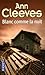 Blanc comme la nuit (Shetland Island, #2)