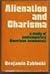 Alienation and Charisma by Benjamin Zablocki