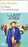 La dame à la camionnette by Alan Bennett