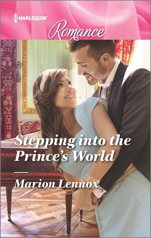 Stepping into the Prince's World (Harlequin Romance)
