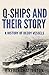 Q-Ships and Their Story by Edward Keble Chatterton Q-Ships and Their Story by Edward Keble Chatterton