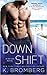 Down Shift (Driven #8)