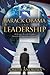 Barak Obama and Leadership : 10 Reasons The 44th President Squandered Unprecedented Goodwill
