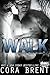 Walk (Gentry Boys #6)