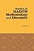 Studies in Hadith Methodology and Literature