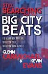 Still Searching for the Big City Beats