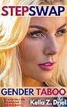 Femme-Swap Gender Taboo: An erotic tale of lesbian lust and illicit desire.