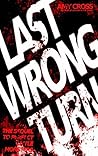 Last Wrong Turn
