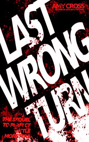 Last Wrong Turn (Kindle Edition)