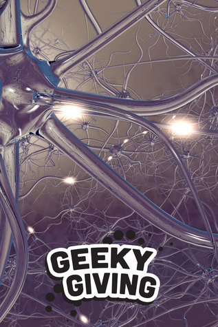 Geeky Giving May 2016 (Geeky Giving, #4)