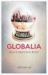 Globalia by Jean-Christophe Rufin