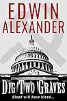 Dig Two Graves (Private Investigator Albrecht Hershey Book 2)