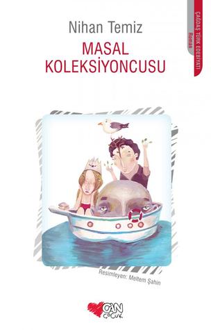 Masal Koleksiyoncusu (Paperback)