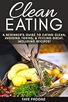 Clean Eating: A b...