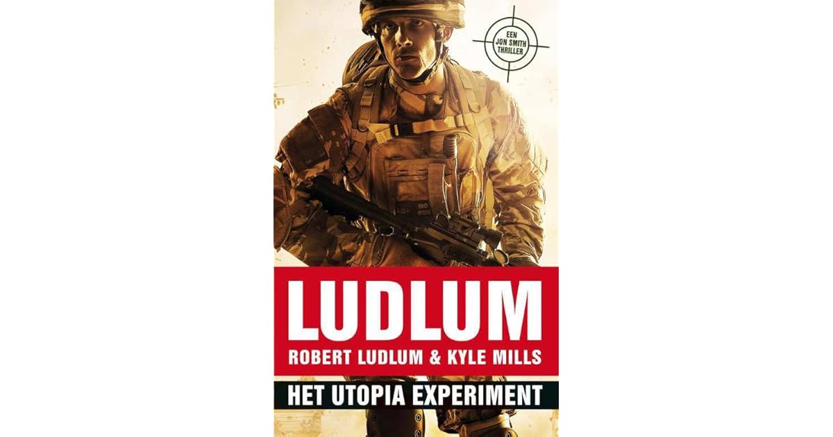 Het Utopia Experiment (CovertOne, 10) by Robert Ludlum