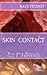 Skin Contact: Provence (Wine Dark Mystery)