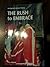 Rush to Embrace