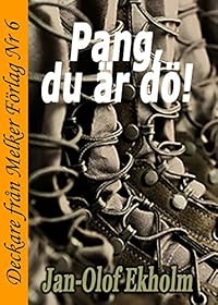 Omslag för Pang, du är dö!