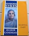 Marjorie Sykes: Quaker-Gandhian