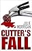 Cutter's Fall (The Cutter T...