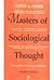 Masters of Sociological Thought ; Ideas in Historical and Social Context