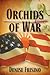 Orchids of War