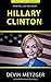 How Well Do You Know Hillary Clinton?: A Completely Unauthorized Quiz Book (How Well Do You Know?)