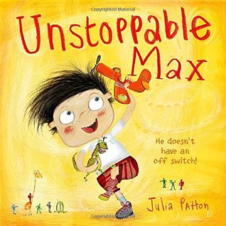 Unstoppable Max (Paperback)