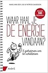 Waar haal je de energie vandaag?