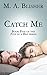 Catch Me (Five in a Bed #5)