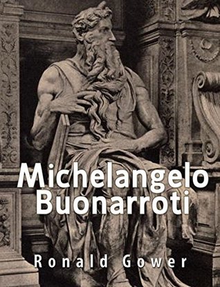 Michaelangelo Buonarroti (Illustrated)
