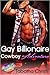 Gay Billionaire Cowboy Adventure by Tabatha C. Christi